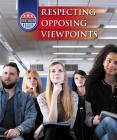 Respecting Opposing Viewpoints (Civic Values) By Jeanne Marie Ford Cover Image
