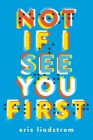 Not If I See You First Cover Image