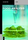 Food Analysis: Using Ion Chromatography By Edward Muntean Cover Image