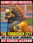 The Forbidden City: and other Asian Landmarks By Eddie Alfaro Cover Image