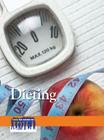 Dieting (Issues That Concern You) Cover Image