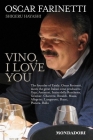 Vino, I Love You By Oscar Farinetti, Shigeru Hayashi Cover Image