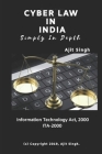 Cyber Law In India Simply In Depth By Samiksha Singh (Preface by), Dilip Kumar (Editor), Ajit Singh Cover Image