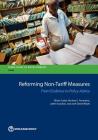Reforming Non-Tariff Measures: From Evidence to Policy Advice By Olivier Cadot, Michael J. Ferrantino, Julien Gourdon Cover Image