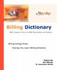 Billing Dictionary; BSS, Customer Care, OSS Technologies and Systems Cover Image