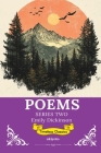 Poems by Emily Dickinson Series 2 By Emily Dickinson Cover Image