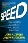 Speed: How Leaders Accelerate Successful Execution Cover Image