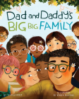 Dad and Daddy's Big Big Family By Seamus Kirst, Karen Bunting (Illustrator) Cover Image