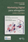 Marketing Digital Para Advogados: Limites e Estratégias Cover Image