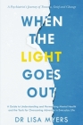 When the Light Goes Out By Lisa Myers Cover Image