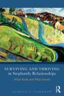 Surviving and Thriving in Stepfamily Relationships: What Works and What Doesn't By Patricia L. Papernow Cover Image