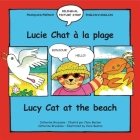 Lucy Cat at the Beach/Lucie Chat A La Plage Cover Image