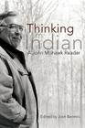 Thinking in Indian: A John Mohawk Reader By José Barreiro Cover Image