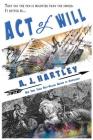 Act of Will By Aj Hartley Cover Image