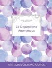 Adult Coloring Journal: Co-Dependents Anonymous (Floral Illustrations, Purple Bubbles) By Courtney Wegner Cover Image