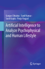 Artificial Intelligence to Analyze Psychophysical and Human Lifestyle Cover Image