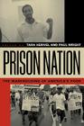 Prison Nation: The Warehousing of America's Poor By Paul Wright (Editor), Tara Herivel (Editor) Cover Image