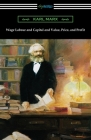 Wage Labour and Capital and Value, Price, and Profit Cover Image