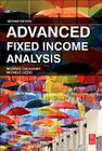 Advanced Fixed Income Analysis By Moorad Choudhry, Michele Lizzio Cover Image