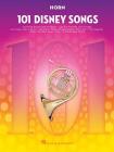 101 Disney Songs: For Horn By Hal Leonard Corp (Created by) Cover Image