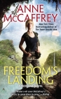 Freedom's Landing (A Freedom Novel #1) By Anne McCaffrey Cover Image