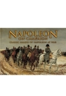 Napoleon on Campaign: Classic Images of Napoleon at War By H. A. Carruthers Cover Image