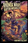 Rhonda Wray: Raptor Wrangler By Sally Smith, Charon Dunn Cover Image