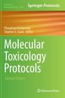 Molecular Toxicology Protocols (Methods in Molecular Biology #1105) Cover Image
