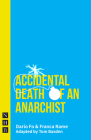 Accidental Death of an Anarchist By Dario Fo, Franca Rame, Tom Basden (Adapted by) Cover Image