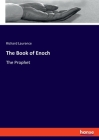 The Book of Enoch: The Prophet By Richard Laurence Cover Image
