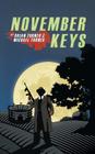 November Keys By Michael Turner, Brian Turner Cover Image