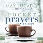 Pocket Prayers for Friends: 40 Simple Prayers That Bring Joy and Serenity Cover Image