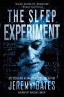 The Sleep Experiment By Jeremy Bates Cover Image