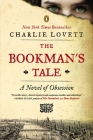 The Bookman's Tale: A Novel of Obsession Cover Image