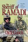 The Sheriff of Ramadi: Navy Seals and the Winning of Al-Anbar By Dick R. Couch Cover Image
