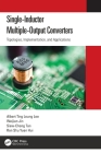 Single-Inductor Multiple-Output Converters: Topologies, Implementation, and Applications Cover Image