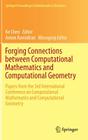 Forging Connections Between Computational Mathematics and Computational Geometry: Papers from the 3rd International Conference on Computational Mathem (Springer Proceedings in Mathematics & Statistics #124) Cover Image