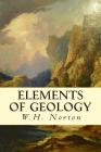Elements of Geology By W. H. Norton Cover Image