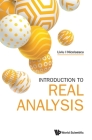 Introduction to Real Analysis By Liviu I. Nicolaescu Cover Image