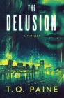 The Delusion By T. O. Paine Cover Image