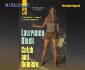 Catch and Release By Lawrence Block, Lawrence Block (Narrated by), Lynne Block (Narrated by) Cover Image