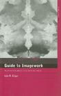A Guide to Imagework: Imagination-Based Research Methods (European Association of Social Anthropologists) Cover Image