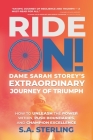 Ride On! Dame Sarah Storey's Extraordinary Journey of Triumph Cover Image