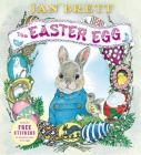 The Easter Egg By Jan Brett, Jan Brett (Illustrator) Cover Image