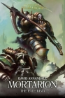 Mortarion: The Pale King (The Horus Heresy: Primarchs #15) Cover Image