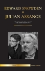Edward Snowden & Julian Assange: The Biography - The Permanent Records of the Whistleblowers of the NSA and WikiLeaks (Politics) Cover Image