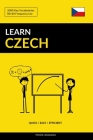 Learn Czech - Quick / Easy / Efficient: 2000 Key Vocabularies By Pinhok Languages Cover Image