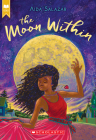 The Moon Within (Scholastic Gold) Cover Image