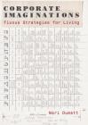 Corporate Imaginations: Fluxus Strategies for Living By Mari Dumett Cover Image