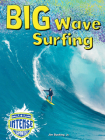 Big Wave Surfing (Intense Sports) By Jim Buckley Cover Image